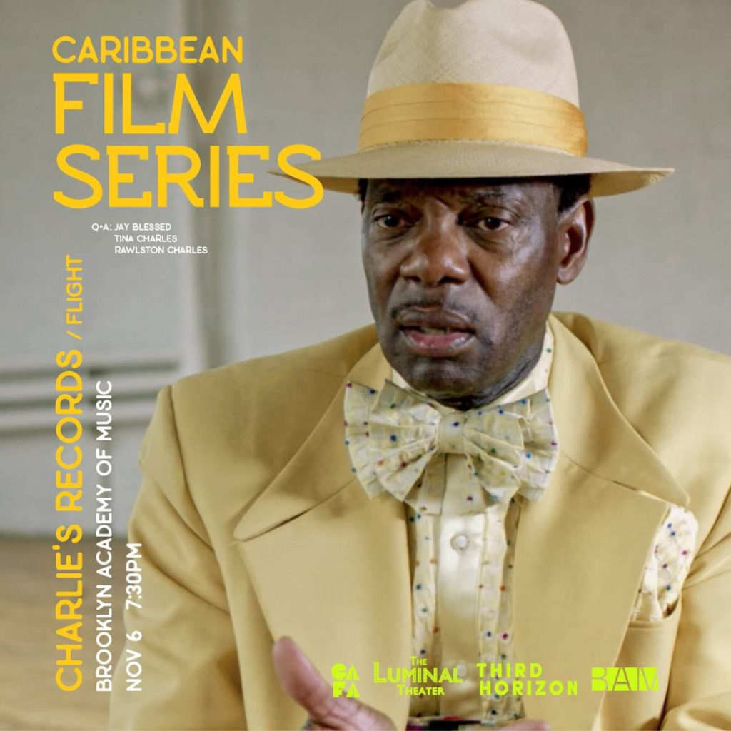 "Charlie's Records" Film featuring Caribbean musical icon Rawlston Charles to debut at BAM Cinemas, with Q&A hosted by Jay Blessed.