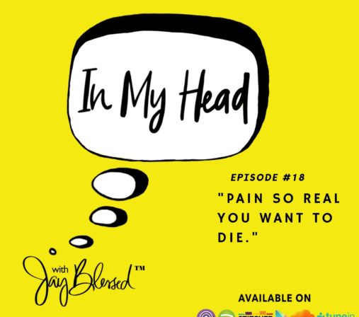 For Suicide Prevention Month, Caribbean podcaster and blogger Jay Blessed shares her experience on suicide in this powerful episode 18, "Pain So Real You Want To Die."