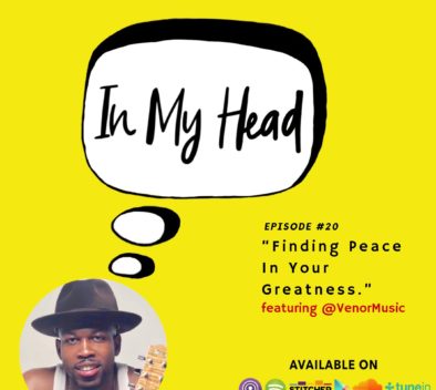 Venor Yard surprises Jay Blessed with IN MY HEAD, Ep. 30 "Finding Peace In Your Greatness."
