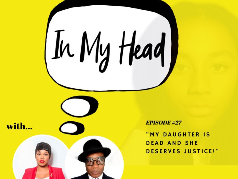 Courtney Williams discusses the car accident that took his 17 year old daughter's life, in IN MY HEAD with Jay Blessed Ep. 28.