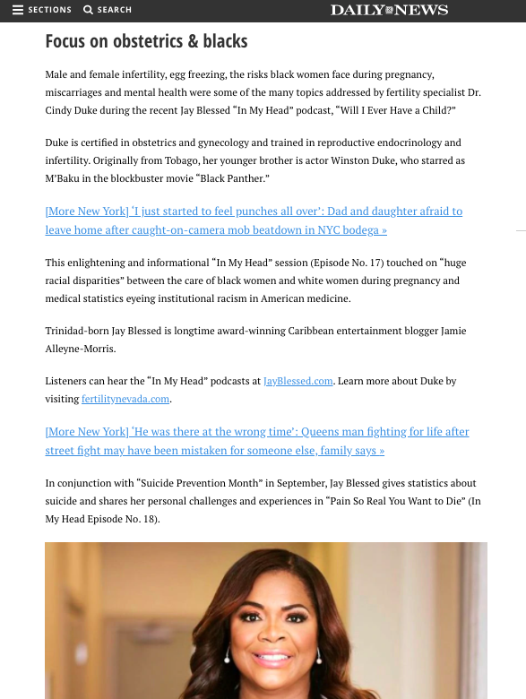 Caribbean podcast, IN MY HEAD with Jay Blessed Ep. 17 Will I Ever Have A Child" discussion with Dr. Cindy M. Duke was featured on NY Daily News.