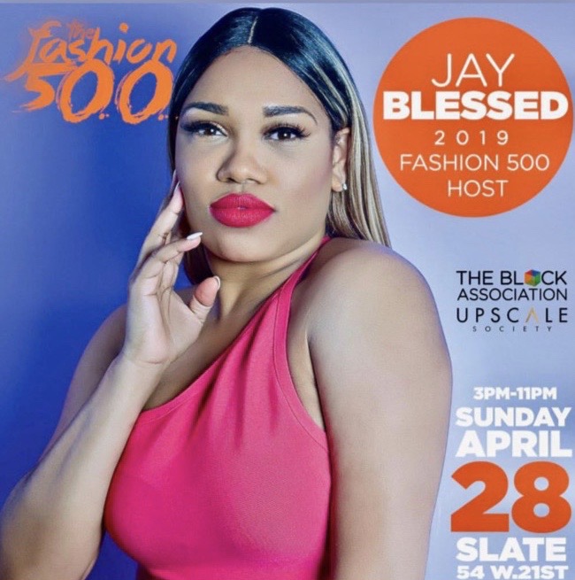 Jay Blessed hosted the 10-year anniversary of Fashion 500 presented by The Block Association and Upscale Society.